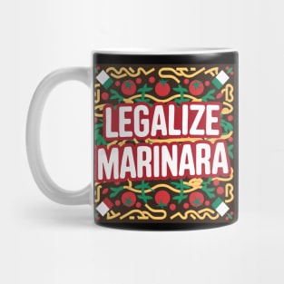 Legalize it! Mug